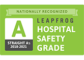 Nationally Recognized - Straight A's 2018-2020 - Leapfrog Hospital Safety Grade
