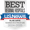 Best Regional Hospitals - U.S. News - Inland Empire - Recognized in 19 Types of Care - 2023-24