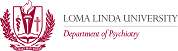 LLU Department of Psychiatry