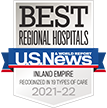 Best Regional Hospitals - U.S. News - Riverside-Sanbernardino, CA - Recognized in 7 Type of Care - 2021-22