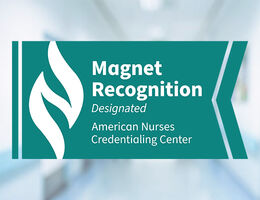 Magnet Recognition Award for Loma Linda University Medical Center