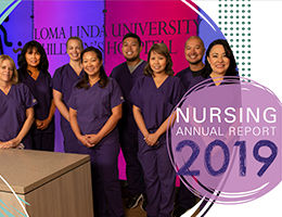 Loma Linda University Children's Health Nursing Annual Report